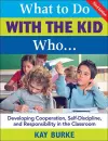 What to Do With the Kid Who... cover