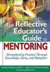 The Reflective Educator’s Guide to Mentoring cover