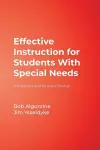 Effective Instruction for Students With Special Needs cover