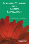 Teaching Students With Mental Retardation cover