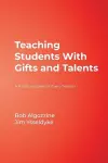 Teaching Students With Gifts and Talents cover