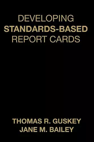 Developing Standards-Based Report Cards cover