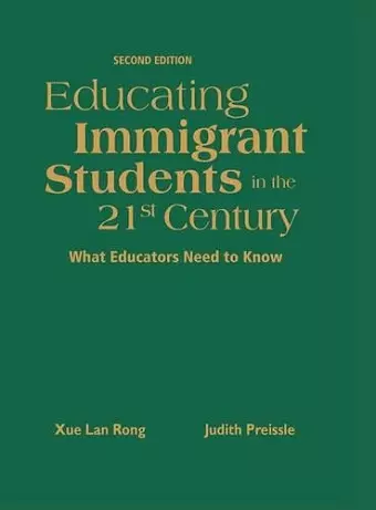 Educating Immigrant Students in the 21st Century cover