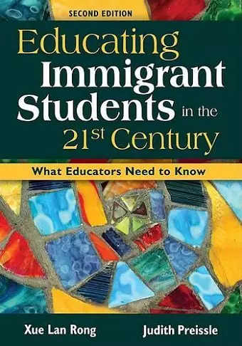 Educating Immigrant Students in the 21st Century cover