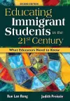 Educating Immigrant Students in the 21st Century cover