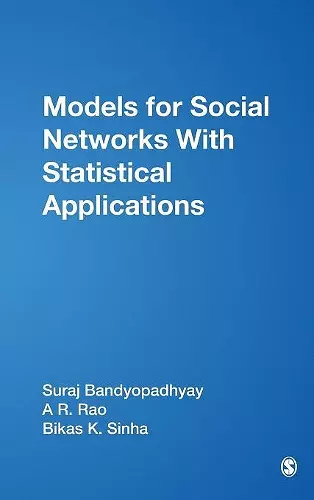 Models for Social Networks With Statistical Applications cover