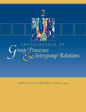 Encyclopedia of Group Processes and Intergroup Relations cover