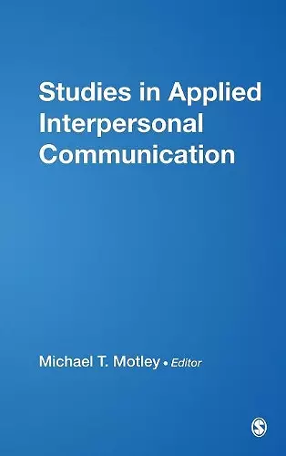 Studies in Applied Interpersonal Communication cover