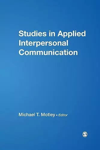 Studies in Applied Interpersonal Communication cover