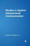 Studies in Applied Interpersonal Communication cover