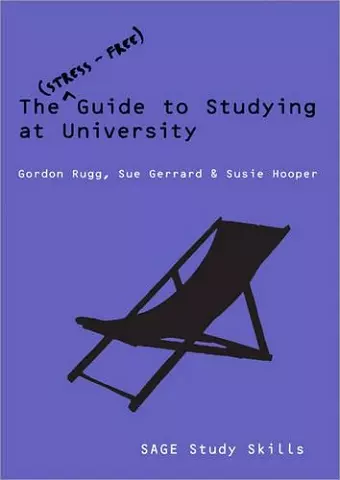 The Stress-Free Guide to Studying at University cover