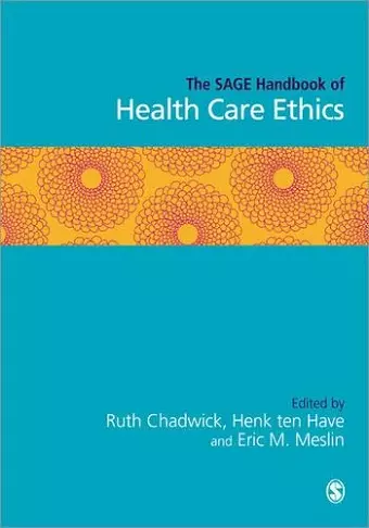 The SAGE Handbook of Health Care Ethics cover