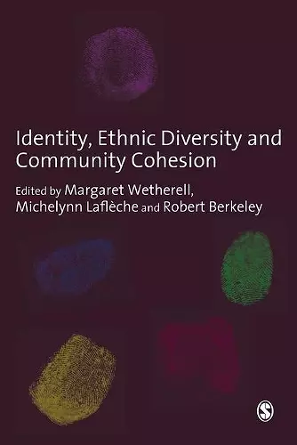 Identity, Ethnic Diversity and Community Cohesion cover