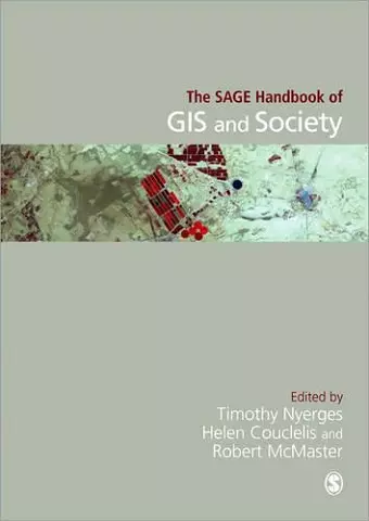 The SAGE Handbook of GIS and Society cover