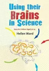Using their Brains in Science cover