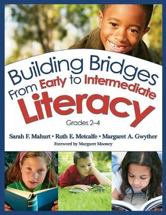 Building Bridges From Early to Intermediate Literacy, Grades 2-4 cover