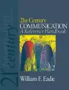 21st Century Communication: A Reference Handbook cover