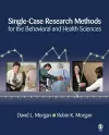 Single-Case Research Methods for the Behavioral and Health Sciences cover