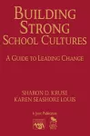 Building Strong School Cultures cover