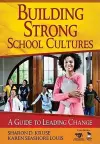 Building Strong School Cultures cover