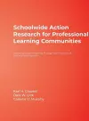 Schoolwide Action Research for Professional Learning Communities cover