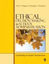 Ethical Decision Making in School Administration cover