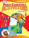 Brain-Compatible Activities, Grades K-2 cover