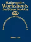 Mathematics Worksheets Don′t Grow Dendrites cover