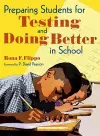 Preparing Students for Testing and Doing Better in School cover