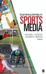 Examining Identity in Sports Media cover