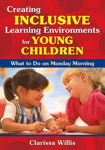 Creating Inclusive Learning Environments for Young Children cover