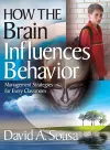 How the Brain Influences Behavior cover