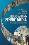 Understanding Ethnic Media cover