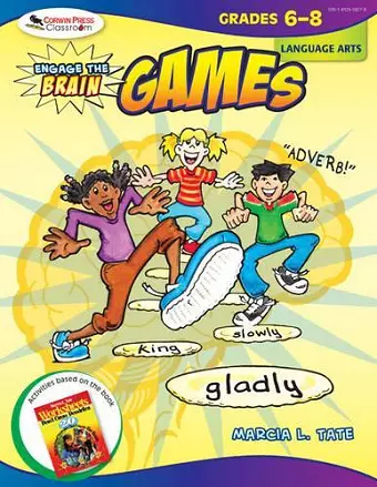 Engage the Brain: Games,  Language Arts, Grades 6-8 cover