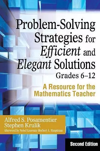 Problem-Solving Strategies for Efficient and Elegant Solutions, Grades 6-12 cover