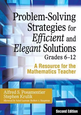 Problem-Solving Strategies for Efficient and Elegant Solutions, Grades 6-12 cover