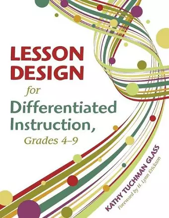 Lesson Design for Differentiated Instruction, Grades 4-9 cover