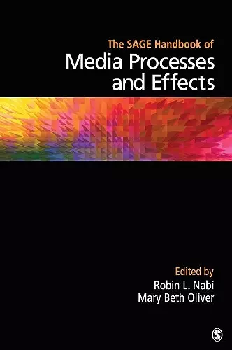 The SAGE Handbook of Media Processes and Effects cover