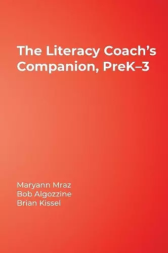 The Literacy Coach’s Companion, PreK–3 cover