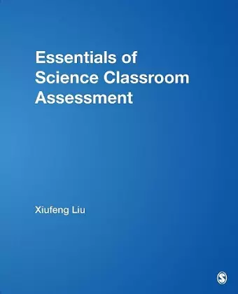 Essentials of Science Classroom Assessment cover