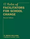 Twelve Roles of Facilitators for School Change cover