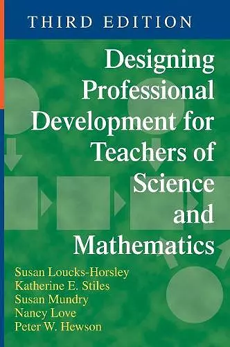 Designing Professional Development for Teachers of Science and Mathematics cover