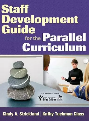 Staff Development Guide for the Parallel Curriculum cover