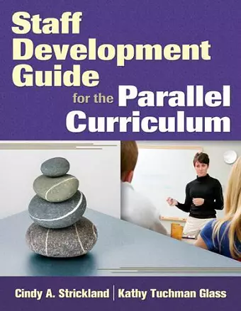 Staff Development Guide for the Parallel Curriculum cover