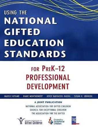 Using the National Gifted Education Standards for PreK-12 Professional Development cover