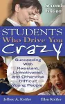 Students Who Drive You Crazy cover