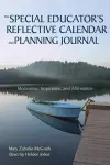 The Special Educator’s Reflective Calendar and Planning Journal cover