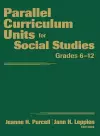 Parallel Curriculum Units for Social Studies, Grades 6-12 cover