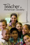 The Teacher in American Society cover