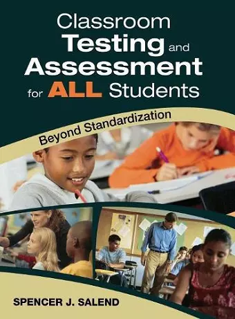 Classroom Testing and Assessment for ALL Students cover